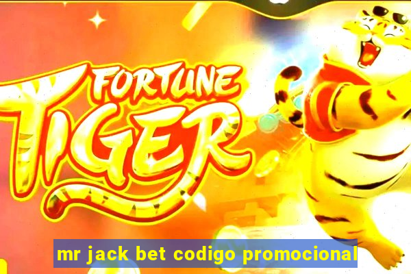 mr jack bet codigo promocional